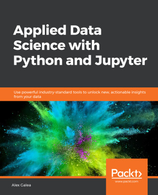 Cover image: Applied Data Science with Python and Jupyter 1st edition 9781789958171