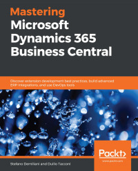 Cover image: Mastering Microsoft Dynamics 365 Business Central 1st edition 9781789951257