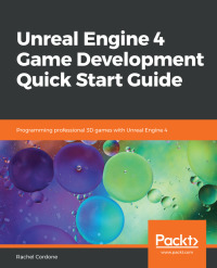 Cover image: Unreal Engine 4 Game Development Quick Start Guide 1st edition 9781789950687