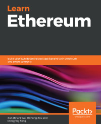 Cover image: Learn Ethereum 1st edition 9781789954111