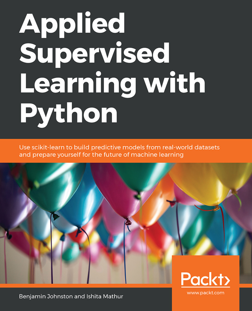 Applied Supervised Learning with Python - 1st Edition (eBook)