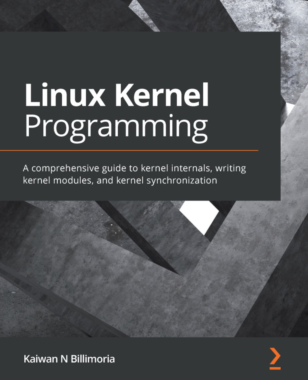 Linux Kernel Programming - 1st Edition (eBook)