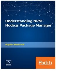Imagen de portada: Understanding NPM - Node.js Package Manager 1st edition 9781789955958