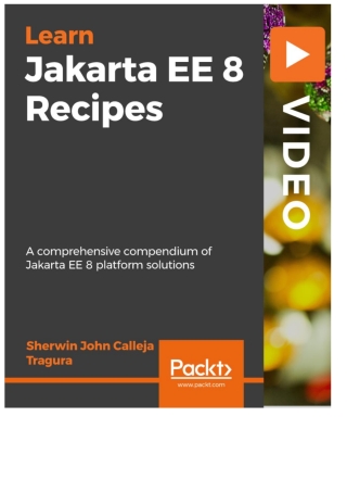 Cover image: Jakarta EE 8 Recipes 1st edition 9781789958607