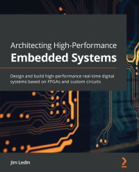 Cover image: Architecting High-Performance Embedded Systems 1st edition 9781789955965