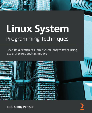Cover image: Linux System Programming Techniques 1st edition 9781789951288