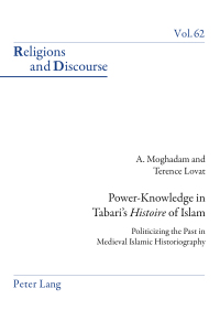 صورة الغلاف: Power-Knowledge in Tabari’s «Histoire» of Islam 1st edition 9781788747035