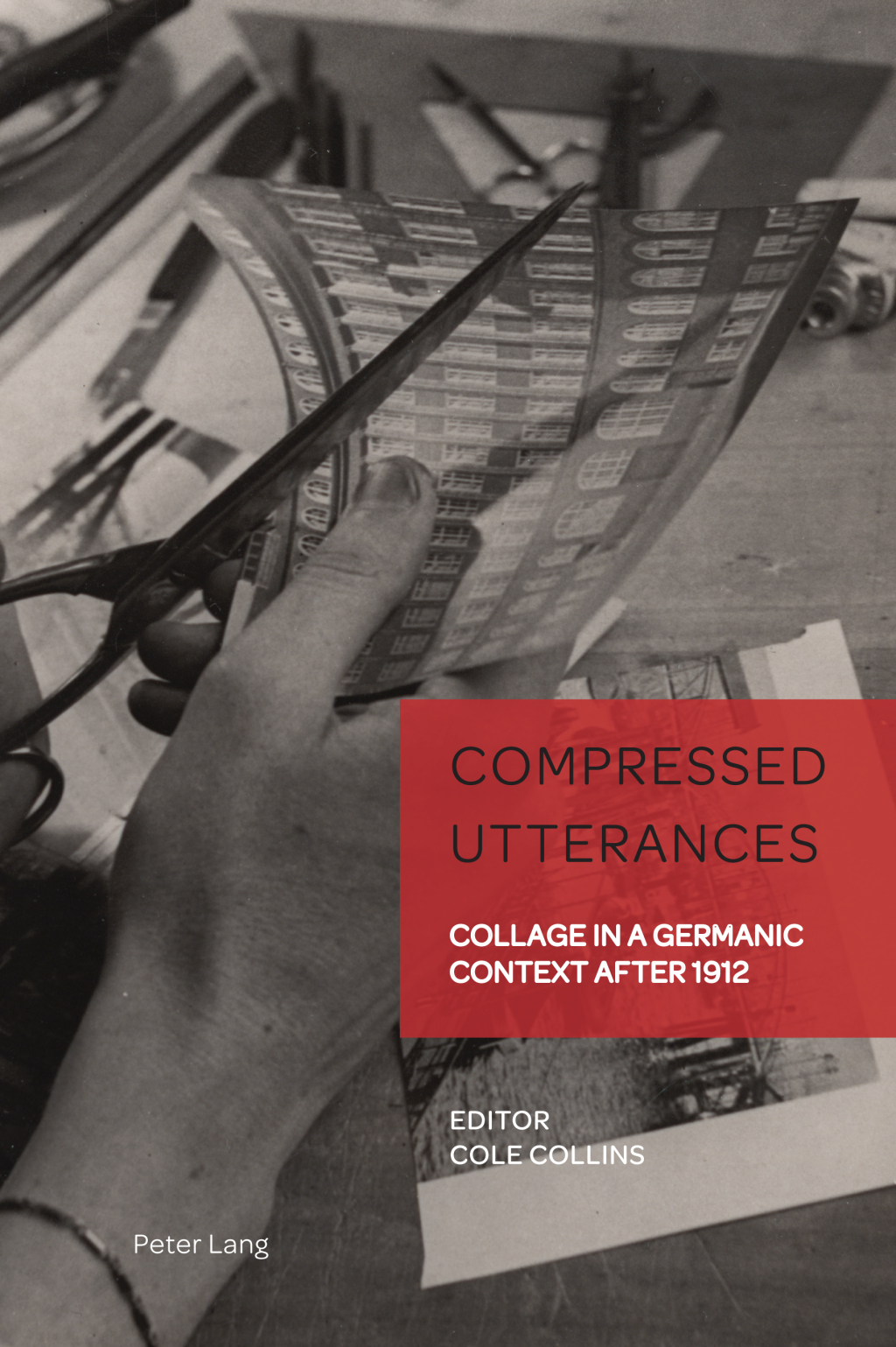 Compressed Utterances Collage in a Germanic Context after 1912 1st Edition