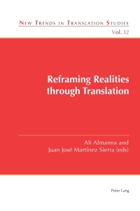 Cover image: Reframing Realities through Translation 1st edition 9781789972283