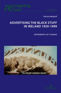 Cover image: Advertising the Black Stuff in Ireland 1959-1999 1st edition 9781789973457