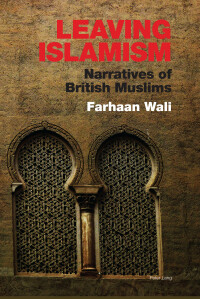 Cover image: Leaving Islamism 1st edition 9781789974232