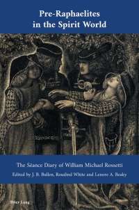 Cover image: Pre-Raphaelites in the Spirit World 1st edition 9781789974423