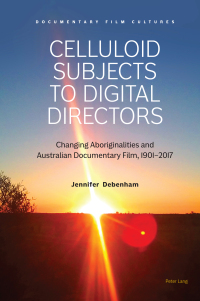 Cover image: Celluloid Subjects to Digital Directors 1st edition 9781789974782