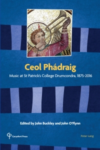 Imagen de portada: Ceol Phádraig 1st edition 9781789976229