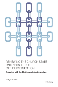 صورة الغلاف: Renewing the Church-State Partnership for Catholic Education 1st edition 9781789975826