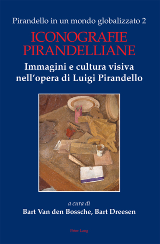 表紙画像: Pirandello in un mondo globalizzato 2 1st edition 9781789975703