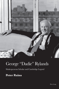 Imagen de portada: George 'Dadie' Rylands 1st edition 9781789976939