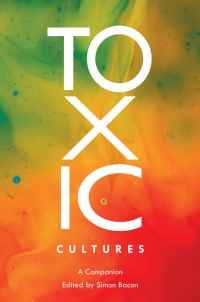 Imagen de portada: Toxic Cultures 1st edition 9781789979534