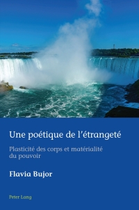 Imagen de portada: Une poétique de l’étrangeté 1st edition 9781789979657