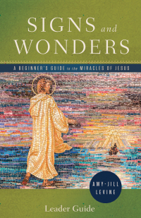 Imagen de portada: Signs and Wonders Leader Guide 9781791007706