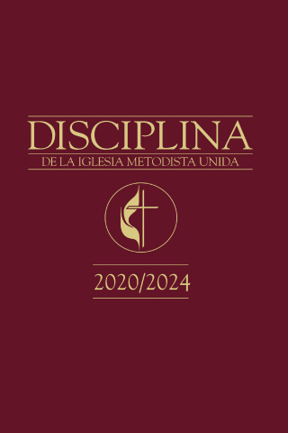 Cover image: Disciplina de La Iglesia Metodista Unida 2020/2024 9781791010836