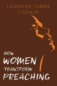 表紙画像: How Women Transform Preaching 9781791013363