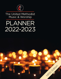 صورة الغلاف: The United Methodist Music & Worship Planner 2022-2023 NRSV Edition 9781791015558