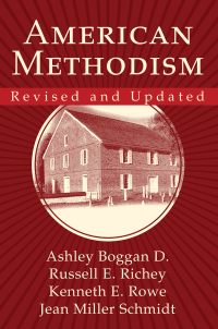 صورة الغلاف: American Methodism Revised and Updated 9781791016593