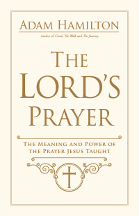 Cover image: The Lord's Prayer 9781791021252