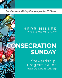 表紙画像: Consecration Sunday Stewardship Program Guide with Download Library 9781791024024