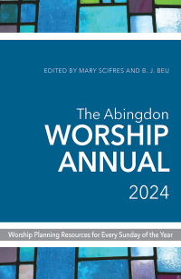 Imagen de portada: The Abingdon Worship Annual 2024 9781791027049