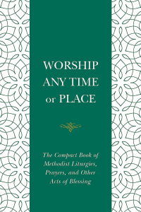 Imagen de portada: Worship Any Time or Place 1st edition 9781791029838