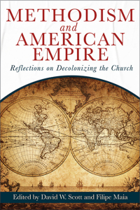 Imagen de portada: Methodism and American Empire 1st edition 9781791030650