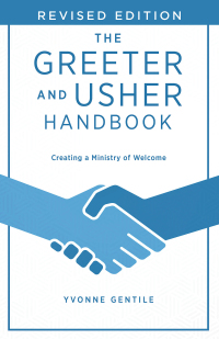 Imagen de portada: The Greeter and Usher Handbook - Revised Edition 9781791035198