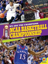 表紙画像: NCAA Basketball Championship 1st edition 9781791100384