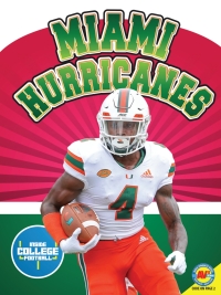 Cover image: Miami Hurricanes 1st edition 9781791100902