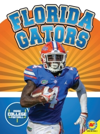 صورة الغلاف: Florida Gators 1st edition 9781791101114