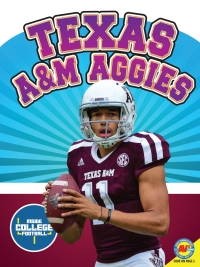 Imagen de portada: Texas A&M Aggies 1st edition 9781791101237