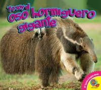 Imagen de portada: El oso hormiguero gigante 1st edition 9781791101718