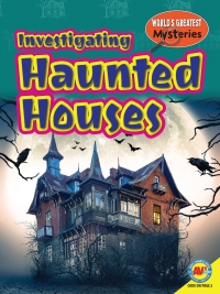 صورة الغلاف: Investigating Haunted Houses 1st edition 9781791102135