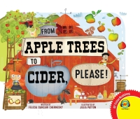 Cover image: From Apple Trees to Cider, Please! 1st edition 9781791107222