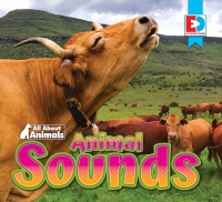 Cover image: All About Animals - Animal Sounds 1st edition 9781791107406