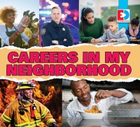 Cover image: Careers in My Neighborhood 1st edition 9781791108106