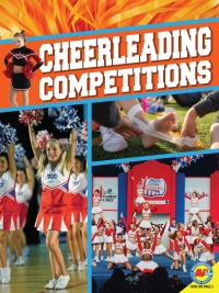 صورة الغلاف: Cheerleading Competitions 1st edition 9781791109905