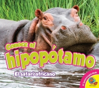 صورة الغلاف: Conoce al hipopótamo 1st edition 9781791110383