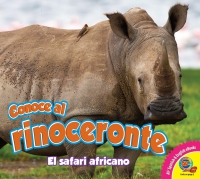 Cover image: Conoce al rinoceronte 1st edition 9781791110475