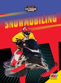 Cover image: Snowmobiling 1st edition 9781791118488