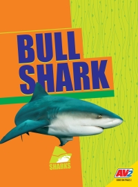 Cover image: Bull Shark 1st edition 9781791121150