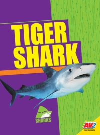 表紙画像: Tiger Shark 1st edition 9781791121198