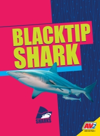 Cover image: Blacktip Shark 1st edition 9781791121235